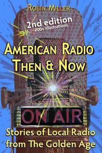 American Radio Then & Now