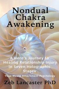 Nondual Chakra Awakening
