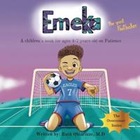 Emeka, the Great Footballer