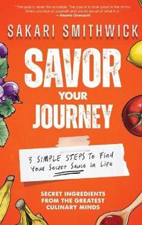 Savor Your Journey