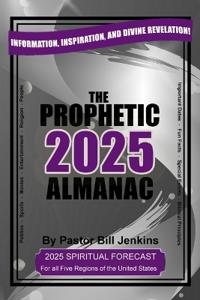 The Prophetic Almanac 2025