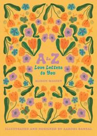 A to Z Love Letters to You