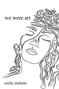 we were art