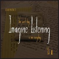 Bokomslag for "Imagine Listening Vol. I"