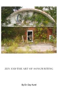 Zen and the Art of Songwriting