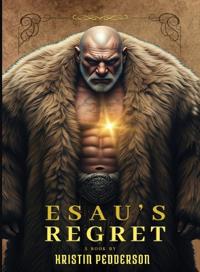 Bokomslag for "Esau's Regret"