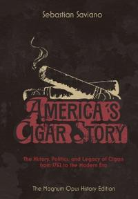 Bokomslag för "America's Cigar Story"