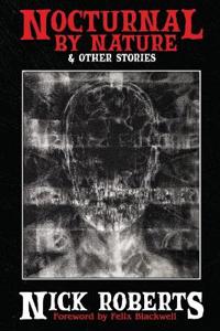 Nocturnal by Nature & Other Stories