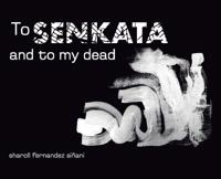 Bokomslag for "To Senkata and to my dead"