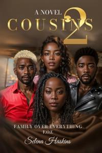 Cousins 2-Family over Everything (F.O.E.)