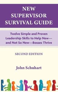 New Supervisor Survival Guide