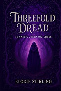 Threefold Dread