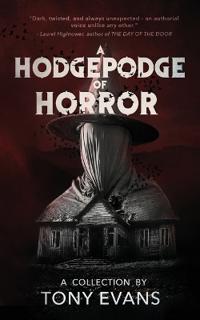 A Hodgepodge of Horror
