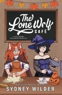 The Lone Wolf Café