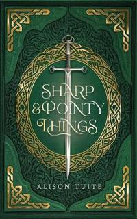 Sharp and Pointy Things