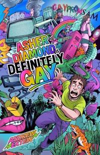 Bokomslag för "Asher Diamond is Definitely Gay"