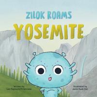 Zilok Roams Yosemite