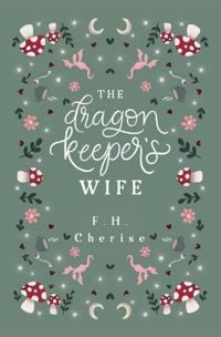 The Dragon Keeper's Wife