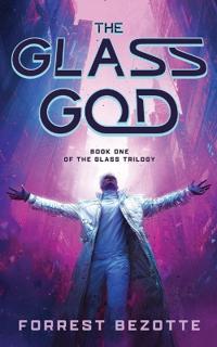 The Glass God