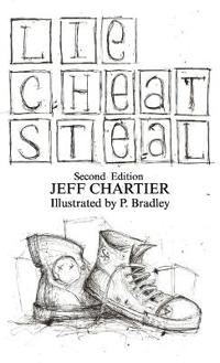 Lie Cheat Steal