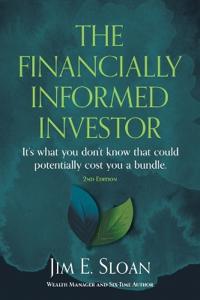 The Financially Informed Investor 2nd Edition