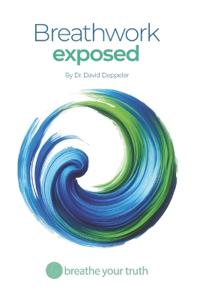 Breathwork Exposed