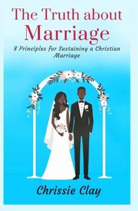 The Truth about Marriage