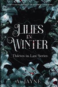 Lilies in Winter