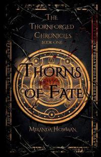 Thorns of Fate
