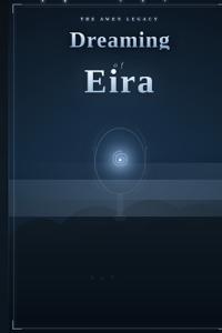 Dreaming of Eira