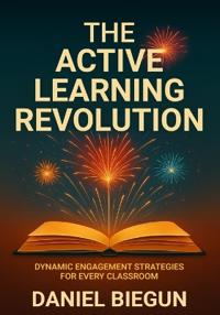 The Active Learning Revolution