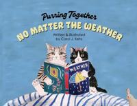 Bokomslag for "Purring Together No Matter the Weather"