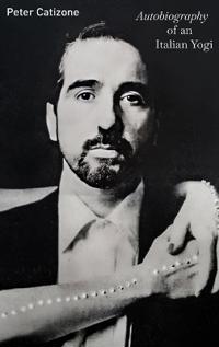 Bokomslag för "Autobiography of an Italian Yogi"