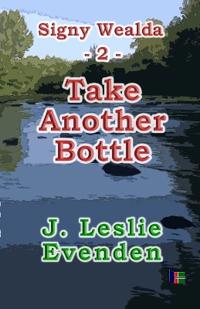Take Another Bottle