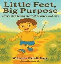Little Feet, Big Purpose
