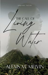 The Call of Living Water