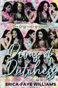 Divas of Dutchess