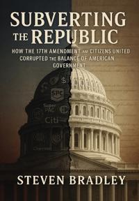Subverting the Republic