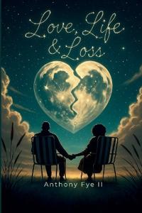 Love, Life, and Loss