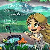 The Upside Down Umbrella