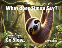 What Does Simon Say?