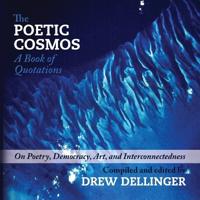 The Poetic Cosmos