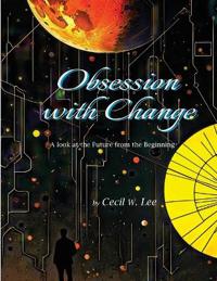 Obsession With Change