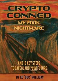 Crypto Conned My 200K Nightmare