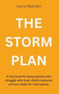 The Storm Plan