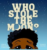 Bokomslag för "Who Stole The Moon?"