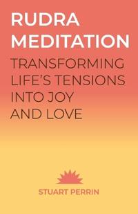RUDRA MEDITATION