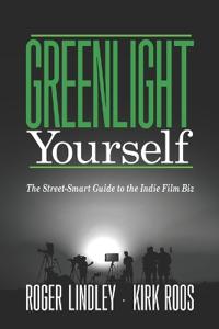 Greenlight Yourself