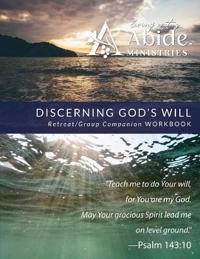 Discerning God's Will - Companion / Retreat Workbook