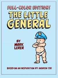 The Little General in Full Color HC